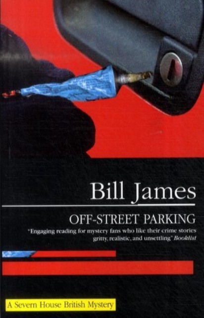 Off-street Parking by Bill James (Paperback Book)