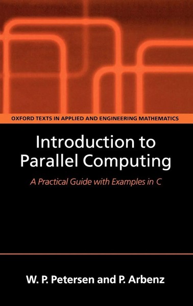 Peter Arbenz (U. A.) | Introduction To Parallel Computing | Buch | Englisch-image
