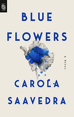 Blue Flowers: A Novel, Daniel Hahn (transl.)