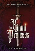 S. A. Gonsalves | The Blood Princess | Buch | Englisch (2022) | Gebunden
