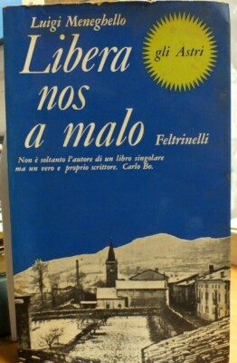 LIBERA NOS A MALO  - LUIGI MENEGHELLO - (BB499)