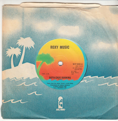 ROXY MUSIC (BRYAN FERRY) - BOTH ENDS BURNING- UK IMPORT MINT ISLAND RECORDS 45