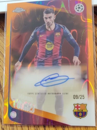 2025-26 Topps Chrome UCC Barcelona Ferran Torres Auto Orange Refractor /25