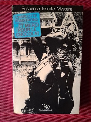 Und Danke für Schokolade - Charlotte Armstrong - sehr guter Zustand