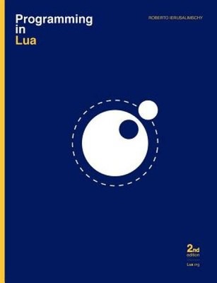 Programming in Lua, Second Edition - Paperback - ACCEPTABLE