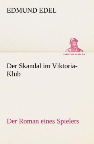 Thumbnail - Der Skandal Viktoria-klub Der Roman Eines Spielers 2109