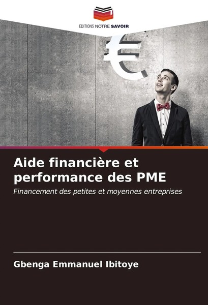 Gbenga Emmanuel Ibitoye | Aide FinancièRe Et Performance Des Pme | Taschenbuch-image