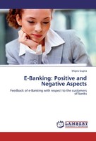 Shipra Gupta | E-Banking: Positive And Negative Aspects | Taschenbuch | Englisch