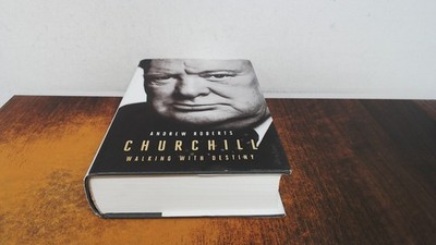 			Churchill: Walking with Destiny, Roberts, Andrew, Allen Lane, 201		