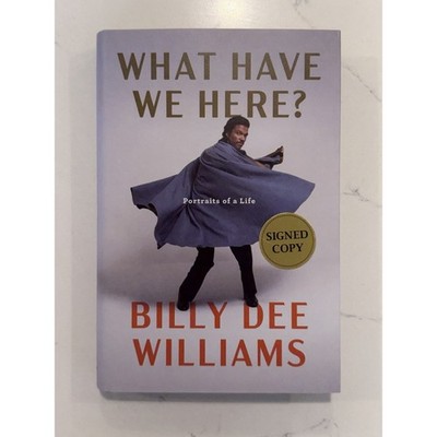 SIGNED BILLY DEE WILLIAMS WHAT HAVE WE HERE? FIRST EDITION HARDCOVER AUTOGRAPH 3