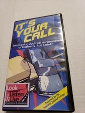 It's Your Call VHS - Increasing Judicial Awareness Of Highway Rail Safety HTF