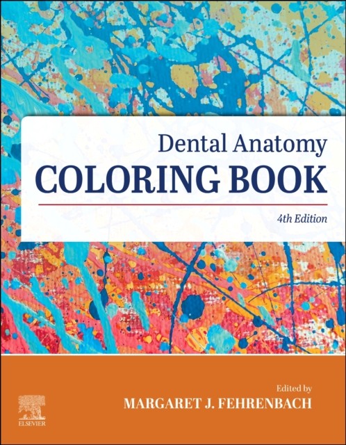 Dental Anatomy Coloring Book by ELSEVIER (Paperback Book)