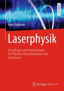 Laserphysik: Grundlagen und Anwendungen für Physiker... | Buch | Zustand wie neu