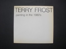 TERRY FROST SIGNED EXHIBITION CATALOGUE PAINTINGS FROM 80s READING 1986 SCRACE