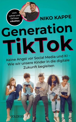 Generation TikTok | Niko Kappe | Taschenbuch | 224 S. | Deutsch | 2025