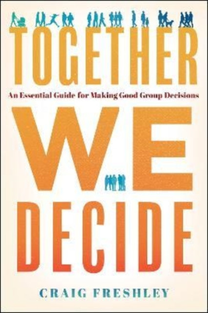 Together We Decide by Craig Freshley (Hardback Book)