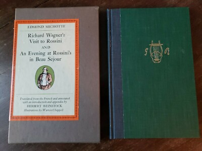 Richard Wagner's Visit to Rossini And An Evening at Rossini's in Beau Sejour