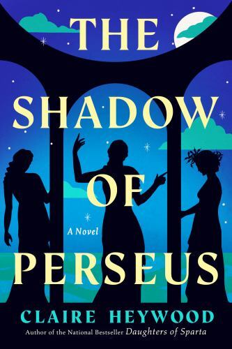 Der Schatten des Perseus: Roman von HEYWOOD, CLAIRE in Neu - Bild 1 von 1