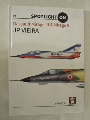 Dassault Mirage III & Mirage 5 - MMP Spotlight On 9788365958365| eBay
