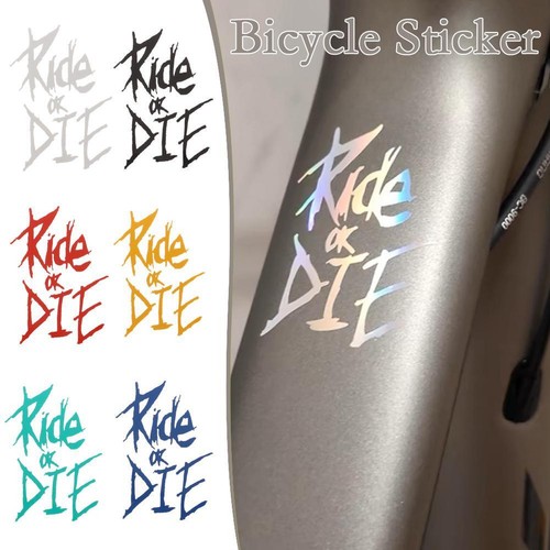 Bike Frame Sticker Ride Or Die Tube Sticker Bicycle Decals Decorative ...