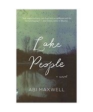 Lake People, Abi Maxwell