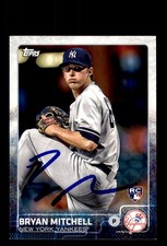 Signed Baseball Card Auto Bryan Mitchell 2015 Topps #224 New York Yankees