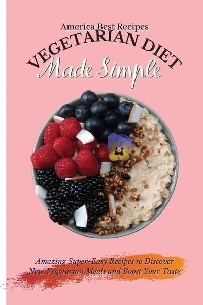 America Best Recipes | Vegetarian Diet Made Simple | Taschenbuch | Englisch-image