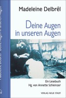 Deine Augen In Unseren Augen | Madeleine DelbrêL | Ein Lesebuch | Buch | 268 S.