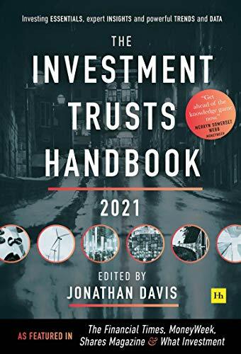 The Investment Trust Handbook 2021: Investing essentials, expert insights and p