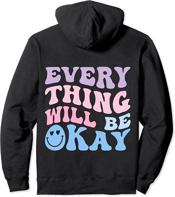 Everything Will Be Okay Inspirational Retro Gift Unisex Hooded Sweatshirt