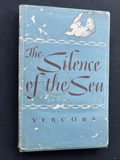 The Silence of the Sea Vercors | 1944 1st US Edition | WWII Resistance Novel F