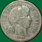 1915-S Barber Dime Good G Coin #33940