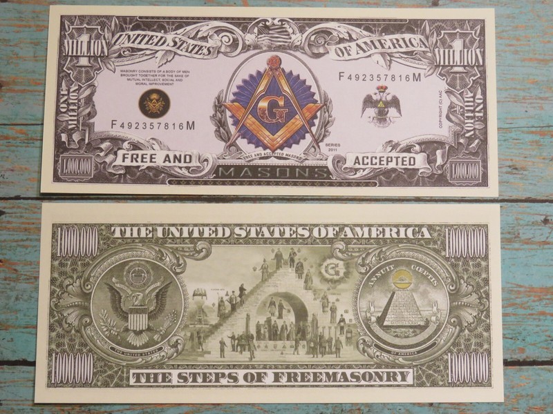 MASONS: Free and Accepted Organization ~ $1,000,000 One Million Dollar Bill