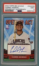 2023 Topps Big League Gabriel Moreno RC Opening Act Auto #OAAGM PSA 9! Dbacks!