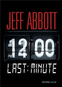 Last minute von Abbott, Jeff | Buch | Zustand sehr gut