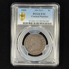 1810 1C F12 PCGS Classic Head Large Cent - Cracked Planchet - Scarce Mint Error