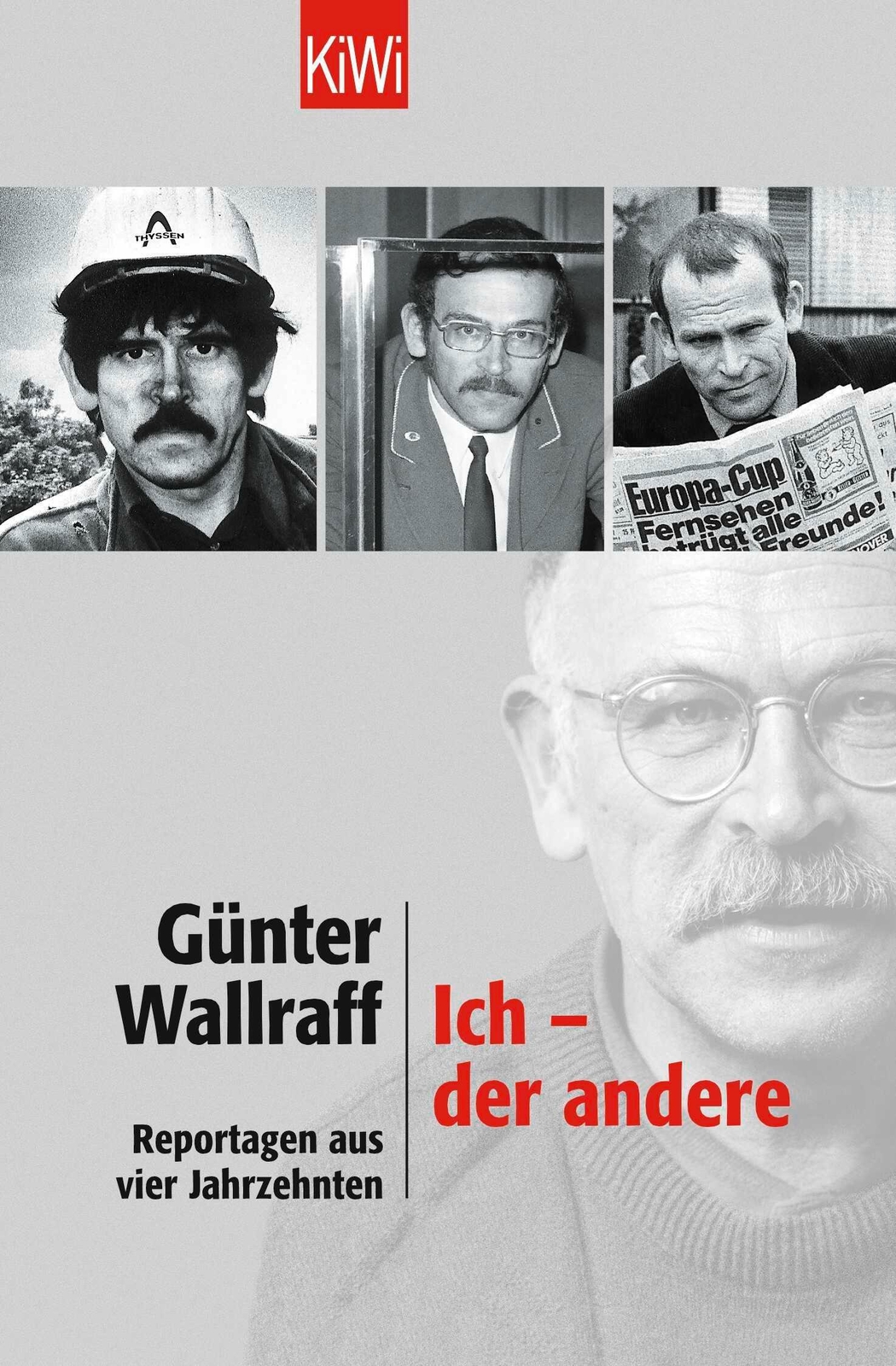 Thumbnail - Günter Wallraff | Ich - Der Andere | Taschenbuch | Deutsch (2002) |