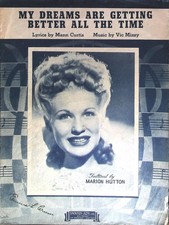 My Dreams Are Getting Better All The Time Vintage Sheet Music Marion Hutton 1944