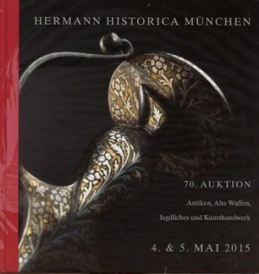 70. Auktion: Antiken, Alten Waffen, Jagdliches und Kunsthandwerk, Hermann Histor