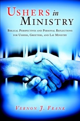 Frank - Ushers In Ministry - paperback or softback - E555z