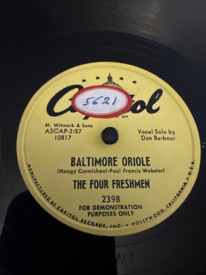 PROMO Capitol 78 RPM The Four Freshmen - Baltimore Oriole  2398 E- Vocal Group