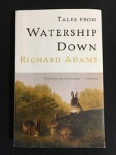 TALES FROM WATERSHIP DOWN Based on the Classic Animal Novel by Richard Adams NEW