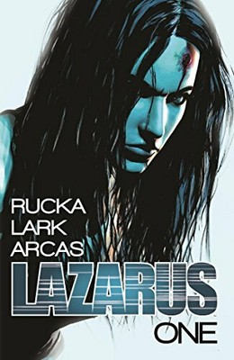 Lazarus Volume 1 (Lazarus Tp) by Rucka, Greg 1607068095 FREE Shipping