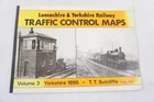 1984 Lancashire & Yorkshire Traffic Control Maps Railway Book by Sutcliffe Vol 3