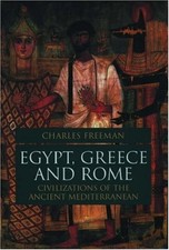 Egypt, Greece, and Rome : Civilizations of the Ancient Mediterran