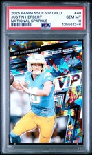 2025 PANINI NSCC VIP GOLD JUSTIN HERBERT NATIONAL SPARKLE 10/45 PSA 10 JERESEY #