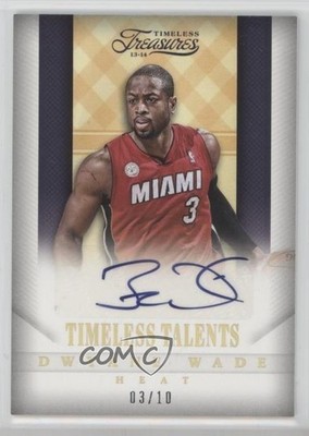 2013-14 Panini Timeless Treasures Talents Gold 3/10 Dwyane Wade #28 Auto HOF 9l4