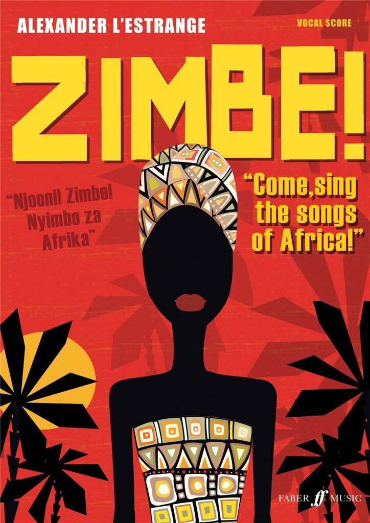 Zimbe! Come sing the songs of Africa Mixed Choir And Accomp.
