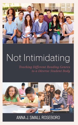 Not Intimidating: Teaching Different Reading Genres to a Diverse Student Body by