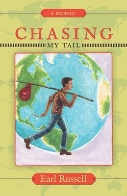 Chasing My Tail Earl Russell Taschenbuch Kartoniert / Broschiert Englisch 2013